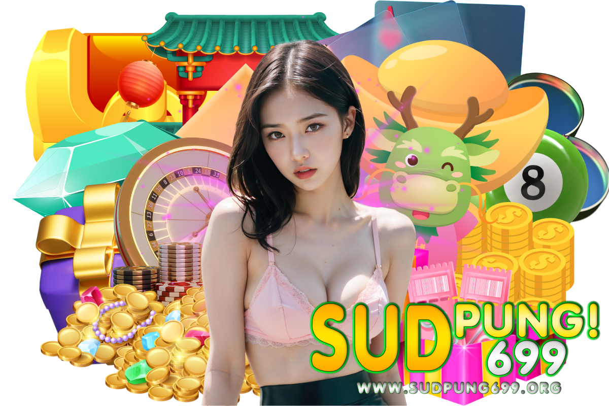sudpung699 สมัคร